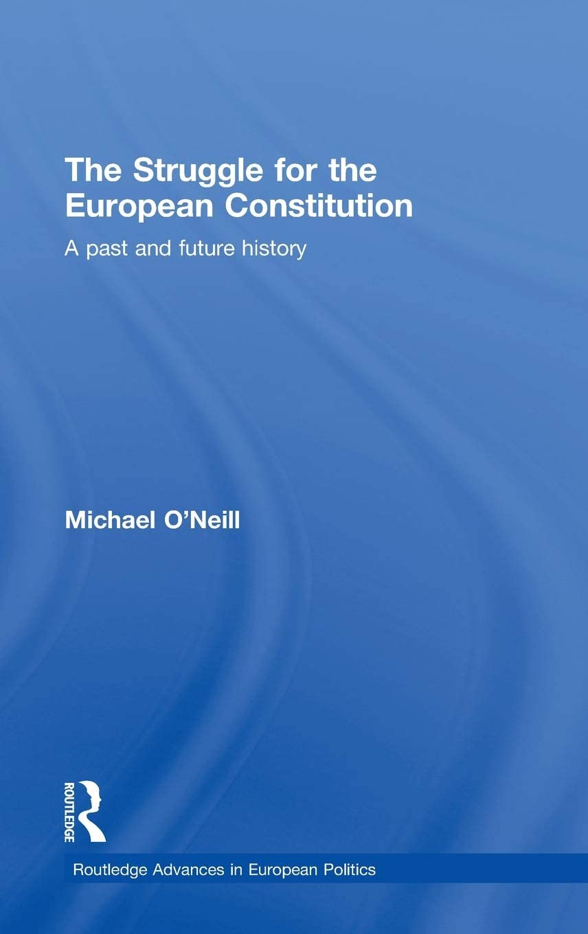 The Struggle for the European Constitution