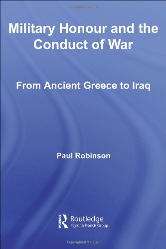 Military Honour &amp; Conduct of War