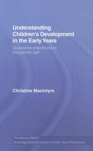 Understanding Children's Development in the Early Years