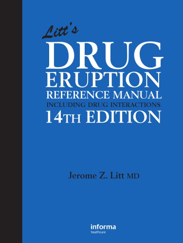 Litt's Drug Eruption Reference Manual Including Drug Interactions, 13th Edition