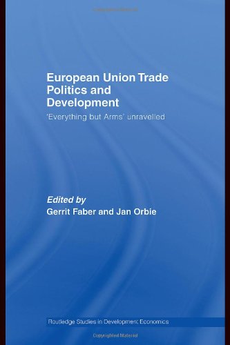 European Union Trade Politics and Development