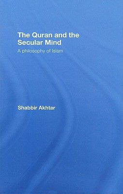 The Quran and the Secular Mind