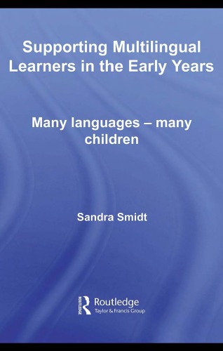 Supporting Multilingual Learners in the Early Years