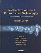 Textbook of Assisted Reproductive Technologies