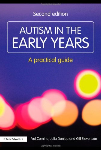 Autism in the Early Years: A Practical Guide (Resource Materials for Teachers)
