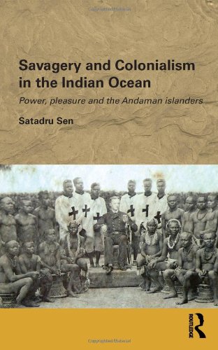 Savagery and Colonialism in the Indian Ocean