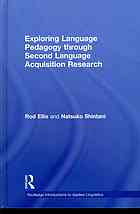 Exploring Language Pedagogy through Second Language Acquisition Research