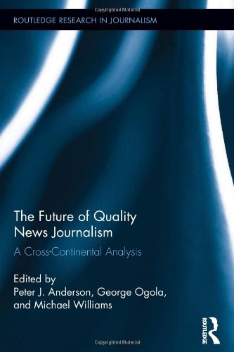 The Future of Quality News Journalism