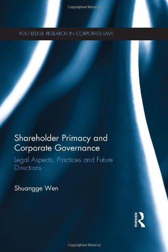 Shareholder Primacy and Corporate Governance