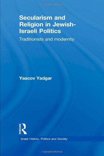 Secularism and Religion in Jewish-Israeli Politics