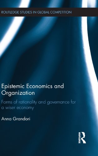 Epistemic Economics and Organization