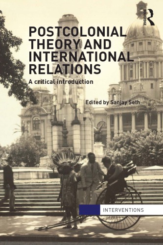 Postcolonial Theory and International Relations