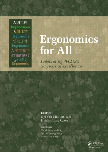 Ergonomics for All: Celebrating PPCOE's 20 years of Excellence: Selected Papers of the Pan-Pacific Conference on Ergonomics, 7-10 November 2010, Kaohsiung, Taiwan