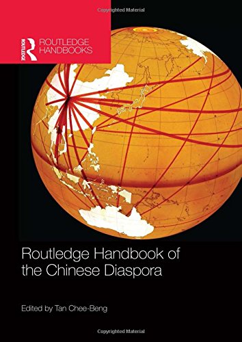 Routledge Handbook of the Chinese Diaspora