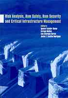 Risk Analysis, Dam Safety, Dam Security and Critical Infrastructure Management