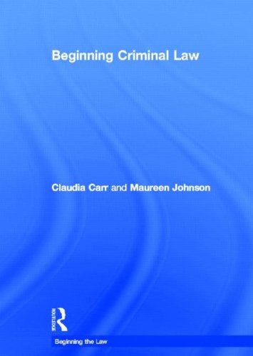 Beginning Criminal Law