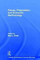 Dewey, Pragmatism and Economic Methodology