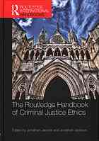 The Routledge Handbook of Criminal Justice Ethics