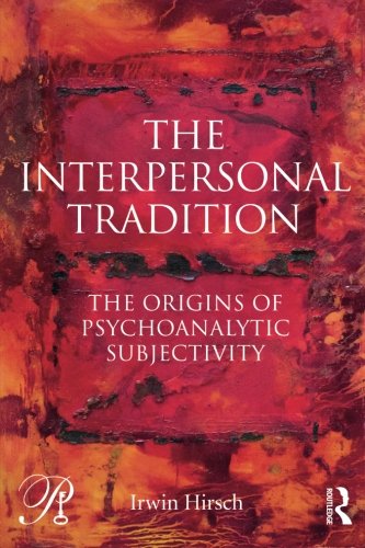 The Interpersonal Tradition