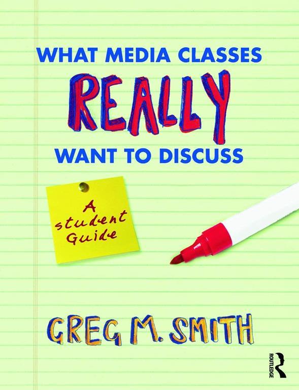 What Media Classes Really Want to Discuss