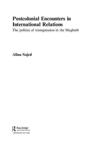 Postcolonial Encounters in International Relations