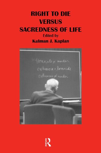 Right to Die Versus Sacredness of Life