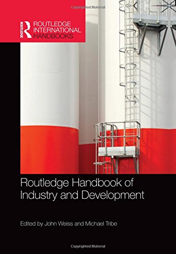 Routledge Handbook of Industry and Development