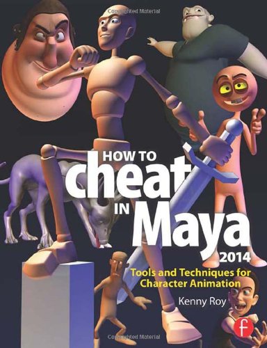 How to Cheat in Maya 2014