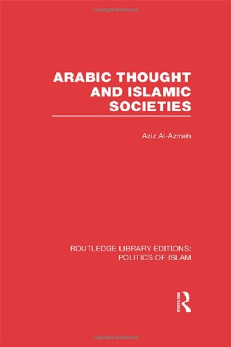 Arabic Thought and Islamic Societies