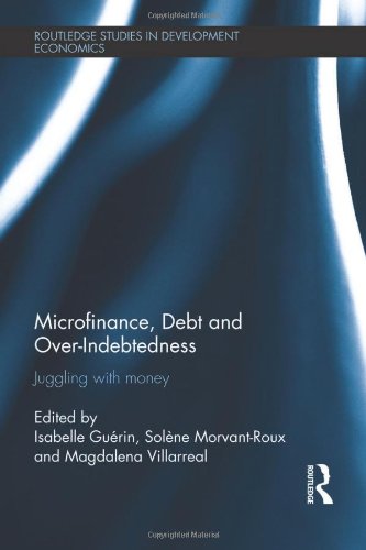 Microfinance, Debt and Over-Indebtedness