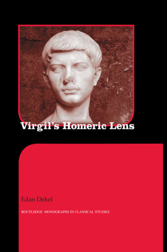 Virgil's Homeric Lens