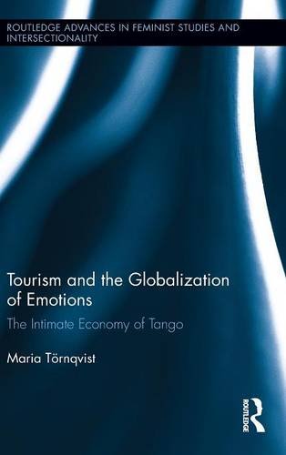 Tourism and the Globalization of Emotions