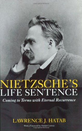 Nietzsche's Life Sentence