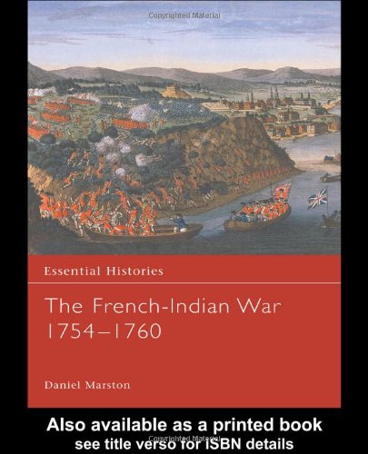 The French-Indian War 1754-1760