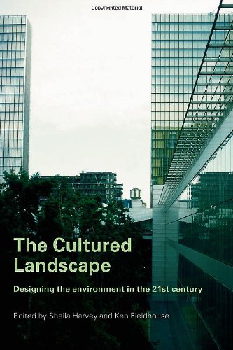 The Cultured Landscape