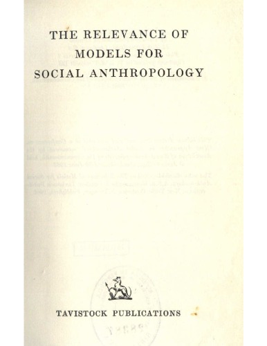 The Relevance of Models for Social Anthropology