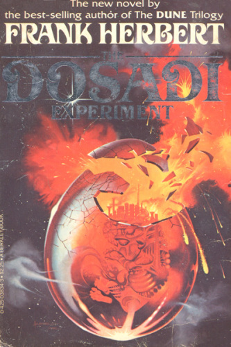 The Dosadi Experiment