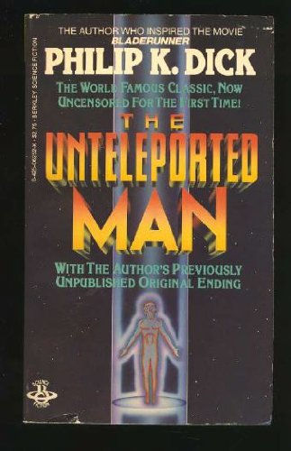 The Unteleported Man