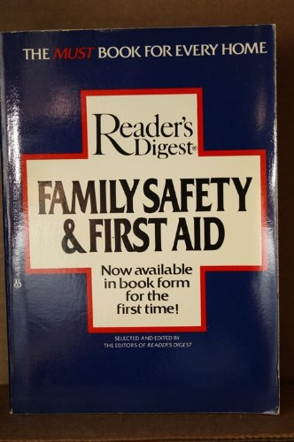 Family Safety and First Aid