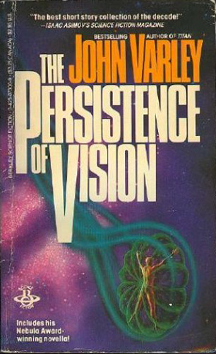 The Persistence of Vision