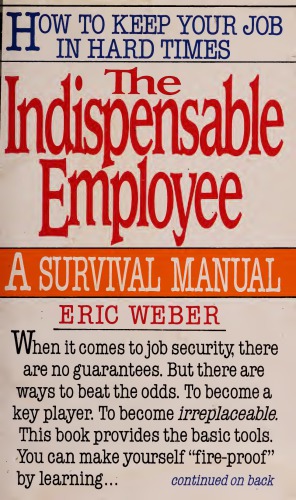 The Indispensable employee