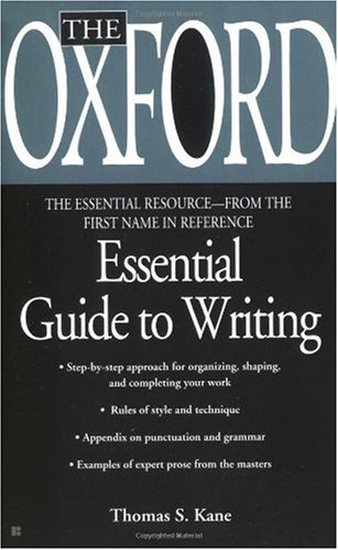 The Oxford Essential Guide to Writing (Essential Resource Library) (Essential Resource Library)