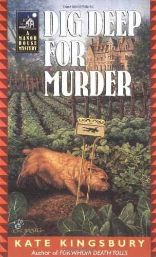 Dig Deep for Murder (Manor House Mysteries)