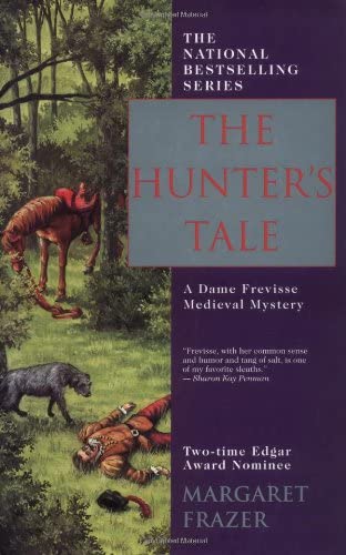 The Hunter's Tale (Sister Frevisse Medieval Mysteries)