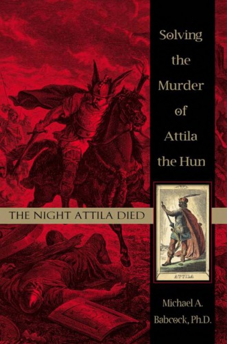 The Night Attila Died