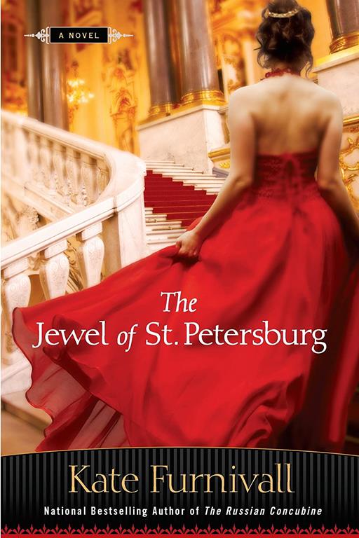 The Jewel of St. Petersburg (A Russian Concubine Novel)