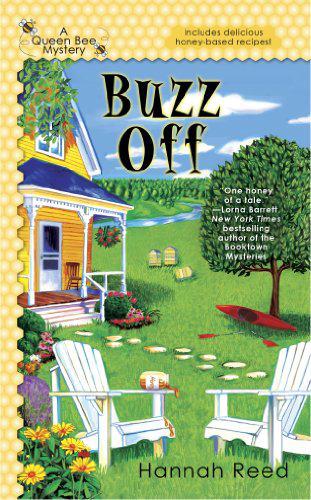 Buzz Off (A Queen Bee Mystery)