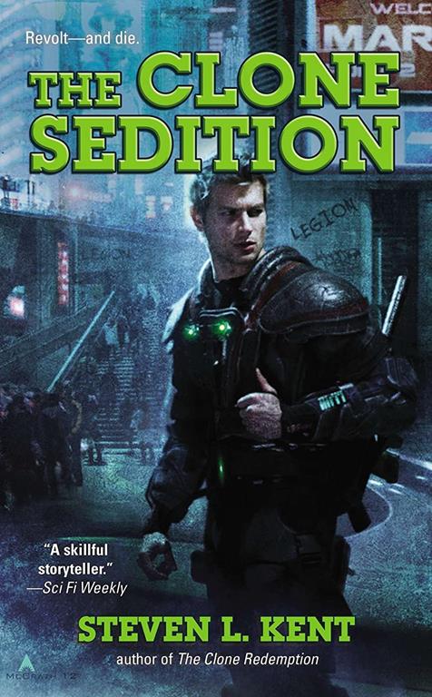 The Clone Sedition (A Clone Republic Novel)