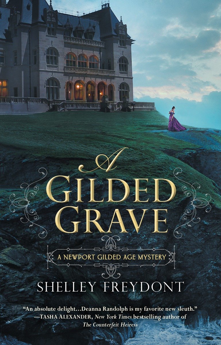 A Gilded Grave (NEWPORT GILDED AGE)