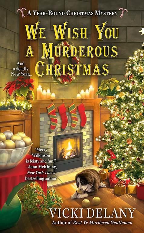 We Wish You a Murderous Christmas (A Year-Round Christmas Mystery)